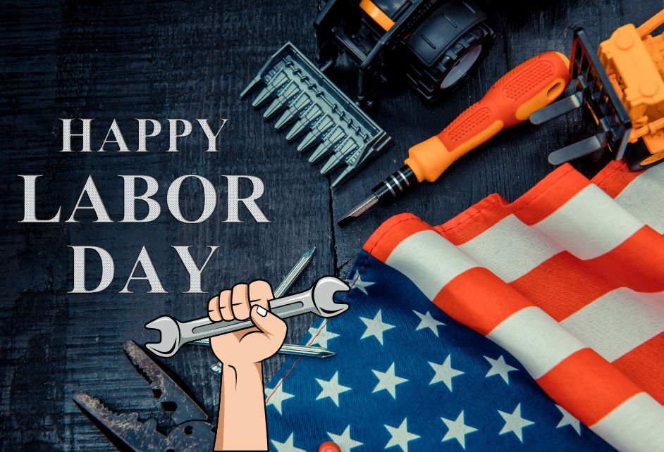 Understanding Labor Day: Celebrating the American Workforce
