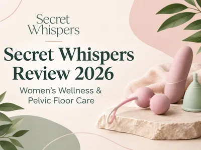 Secret Whispers Review 2026: Honest Analysis of Their Kegel Weights & Menstrual Products
