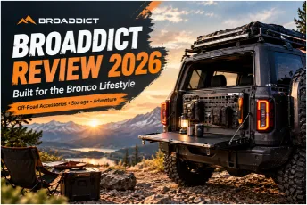 Broaddict Review 2026: Is This Ford Bronco Accessories Store Legit? A Complete Analysis