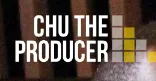 Chu The Producer