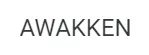 Awakken