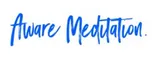 Aware Meditation