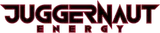 Juggernaut Energy