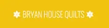Bryan House Quilts