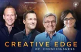 Creative Edge Of Consciousness