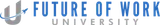 Future of Work University