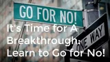 Go For No