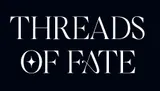 Threads Of Fate