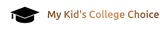 My Kids College Choice