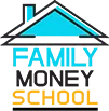 Family Money School