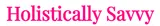 Holistically Savvy