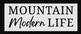 Mountain Modern Life