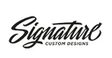 Signature Custom Designs