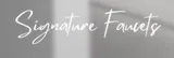 Signature Faucets
