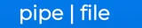 Pipefile