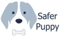 Safer Puppy