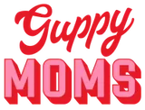 Guppy Moms