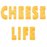 Cheese Life