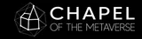 Chapel Of The Metaverse