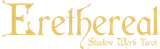 Erethereal