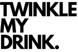 Twinkle My Drink
