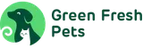 Green Fresh Pets