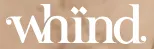 Whind.com