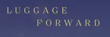Luggage Forward