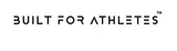 Built for Athletes