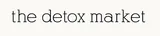 The Detox Market
