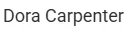 Dora Carpenter