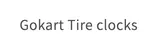 Gokart Tire Clocks