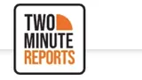 Two Minute Reports