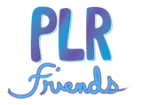 PLR Friends
