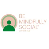 Be Mindfully Social