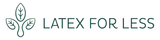 Latex For Less