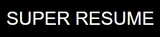 Super Resume
