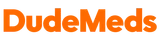 DudeMeds