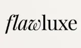Flawluxe