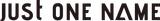 Just1name
