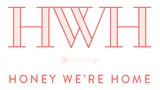 Honey Were Home