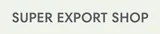 Super Export Shop