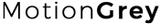 MotionGrey