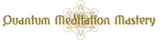 Quantum Meditation Mastery